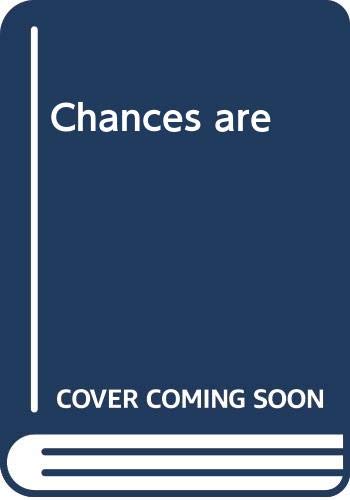 Chances are 037357648X Book Cover