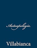 Autoapologia 1481807056 Book Cover