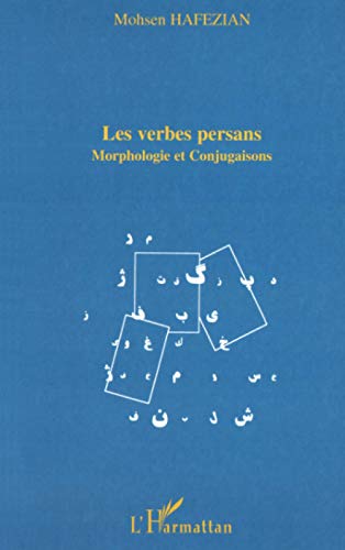 Télécharger LES VERBES PERSANS: Morphologie et conjugaisons livre En ligne