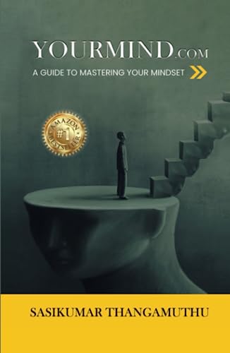 Yourmind.com: A Guide To Mastering Your Mindset