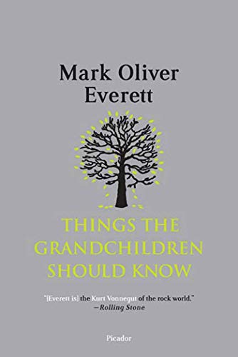 Things the Grandchildren Should Know