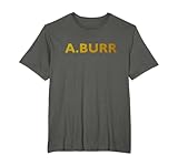 A.Burr T-Shirt T-Shirt