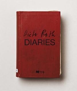 [(Dieter Roth: Diaries )] [Author: Fiona Bradley] [Sep-2012]
