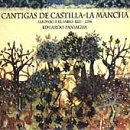 Cantigas de Castilla - La Mancha