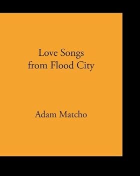 Paperback Love Songs from Flood City Book