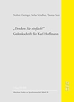 Denken Sie Einfach!: Gedenkschrift Fur Karl Hoffmann (German Edition) 3897545845 Book Cover