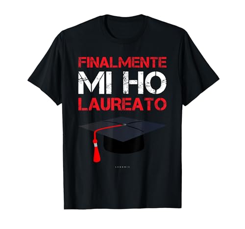 Magliette Divertenti Laurea Uomo. Finalmente Mi Ho Laureato Maglietta, Uomo, Nero, L