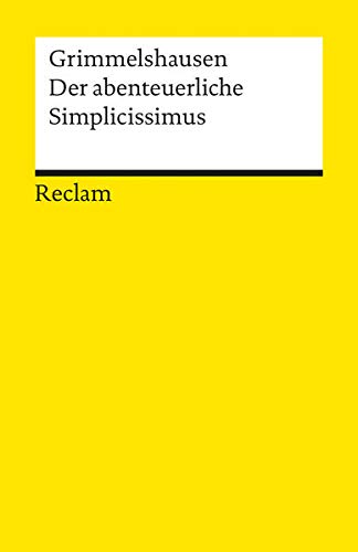 Preisvergleich Produktbild Der abenteuerliche Simplicissimus Teutsch (Reclams Universal-Bibliothek)