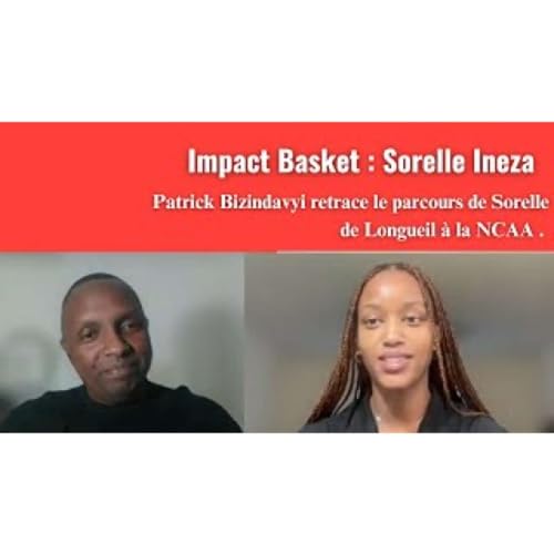 Couverture de Impact Basket : Sorelle Ineza de Longueil &agrave; la NCAA