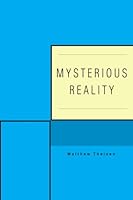 Mysterious Reality 0595420923 Book Cover