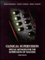 Clinical Supervision: Special Methods for the Supervision of Teachers 0030465710 Book Cover