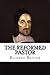 The Reformed Pastor: Updated and Unabridged