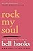 Rock My Soul: Black People and Self-Esteem