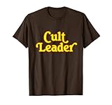 Start a Cult T-Shirt
