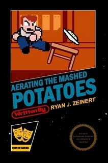 Paperback Aerating The Mashed Potatoes Book