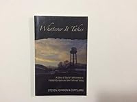 Whatever It Takes, A Story of God's Faithfulness to YWAM Montana and the Flathead Valley B000F0DWC8 Book Cover