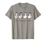 Funny Game Day Just A Baseball Goose Cute Duck Team Sports T-Shirt