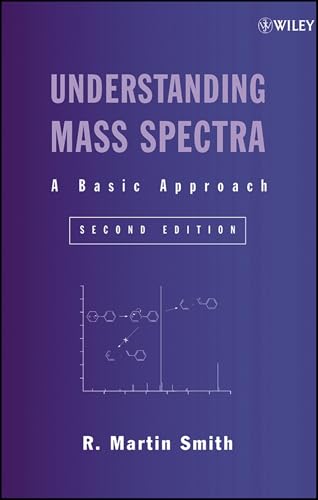 Understanding Mass Spectra: A Basic Approach view 2
