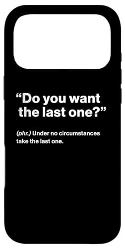 British Translation: "Do You Want The Last One" スマホケース iPhone 17 Pro Max 用