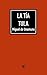 La t&Atilde;&shy;a Tula (Spanish Edition)