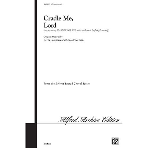 Cradle Me, Lord Choral Octavo