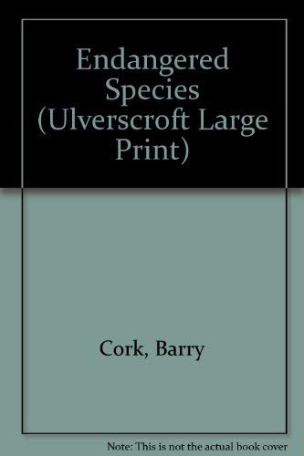 Buy Endangered Species (Ulverscroft Large Print) — BookShops.in