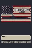 USS Hawkbill SS-366 - 110 Page Balao Class WW2 American Submarine Daily Planner: USA Flag Submarines...