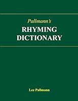 Pallmann's Rhyming Dictionary 1502956071 Book Cover
