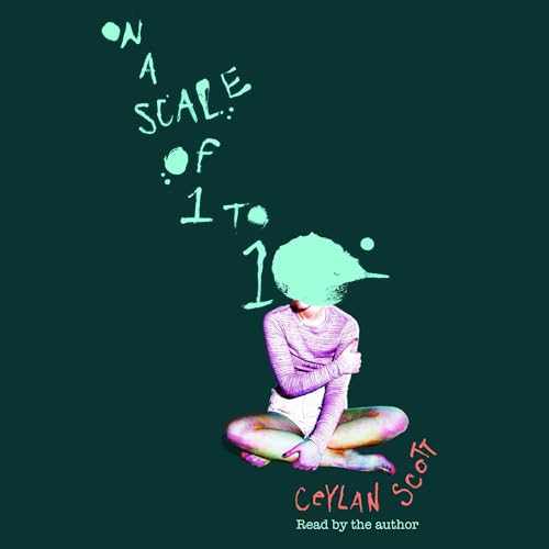 On a Scale of One to Ten by Ceylan Scott episode artwork