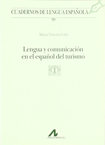 9788476356494 Lengua y comunicación en el español del turismo [Lingua spagnola]: 90