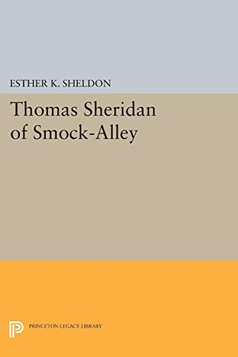 Thomas Sheridan of Smock-Alley 0691623198 Book Cover