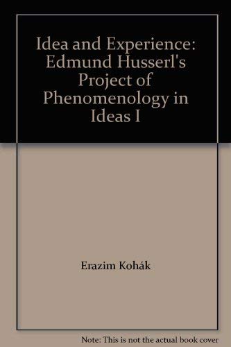 Amazon | Idea and Experience: Edmund Husserl's Project of Phenomenology ...
