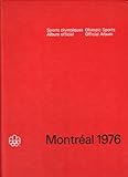  Sports Olympiques: Album Officiel, Montreal 1976. Olympic Sports: Official Album, Montreal 1976.