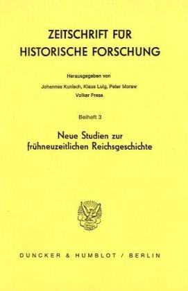 Neue Studien zur fruehzeitlichen Reichsgeschichte