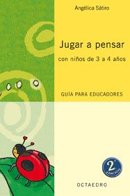 Paperback Jugar a pensar con niños de 3 a 4 años: Guía para educadores [Spanish] Book