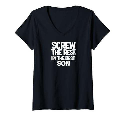 Femme Funny Family Screw the Rest I'm the Best Son T-Shirt avec Col en V