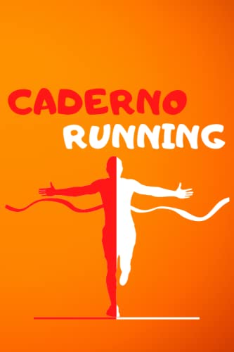 Caderno de Running: Diário de treino para corredores e corredores | Grave o seu treino, melhore as suas corridas, mantenha-se motivado | ferramenta ... para atleta e treinador. (Portuguese Edition)