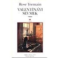 Valentiniyi Sevmek - Roman