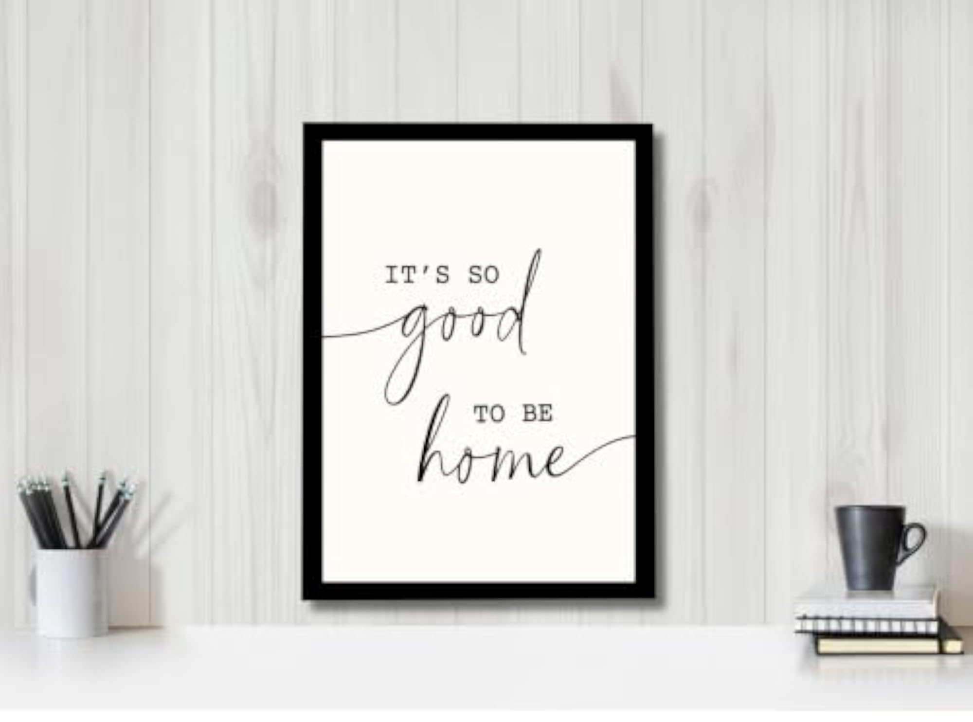 Minimal Black & White Typography Quote Wall Art Frame