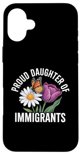 Proud Daughter of Immigrants �t���[�����o�^�t���C �X�}�z�P�[�X iPhone 16 Plus �p