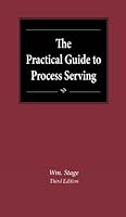 The Practical Guide to Process Serving 0962912425 Book Cover