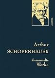 Arthur Schopenhauer, Gesammelte Werke: Gebunden in feinem Leinen mit goldener Schmuckprägung