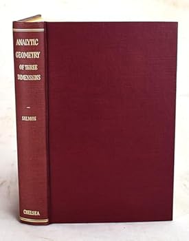 Hardcover Treatise on the Analytic Geometry of Three Dimensions Book