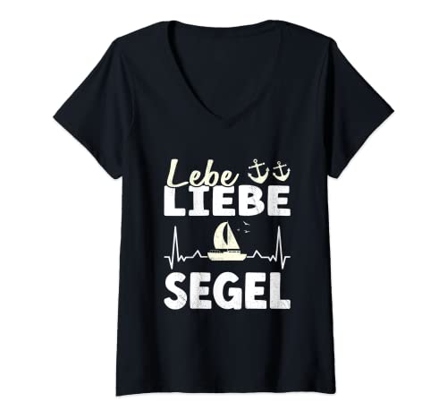 Damen Lebe Liebe Segel Segelschiff Skipper Kapitän Segeln & Segler T-Shirt mit V-Ausschnitt