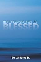 Rest Because You're Blessed 1733535004 Book Cover