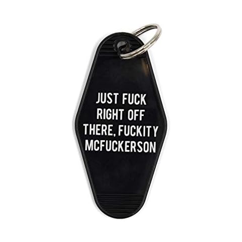Get Bullish Just F*ck Right Off There, F*ckity McF*ckerson Keychain in Black and White funny gag gift Cover