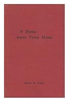 A home away from home: The Boston Seaman's Friend Society, Inc., 1827-1975 B0006E369C Book Cover