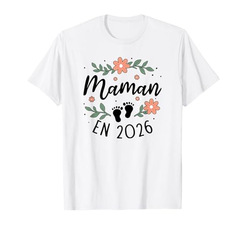 Future Maman 2026 Surprise Annonce Grossesse pour la Famille T-Shirt