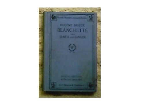 Blanchette (Heath's Modern Language Series, Spe... [French] B000J4813K Book Cover