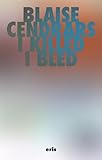 I Killed and I Bled (Critical Century)